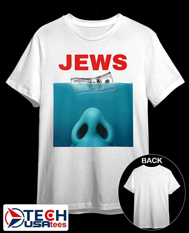 JEWS nose dollar shirt