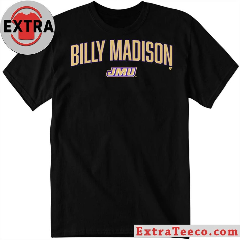 JMU Football Billy Madison James Madison University Shirt