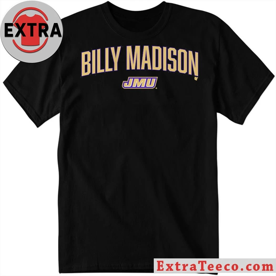 JMU Football Billy Madison James Madison University Shirt