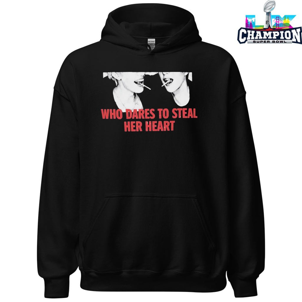 JNJM Who Dares To Steal Her Heart T-shirts