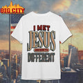 JT Tuimoloau I Met Jesus And Now I’m Different Shirt