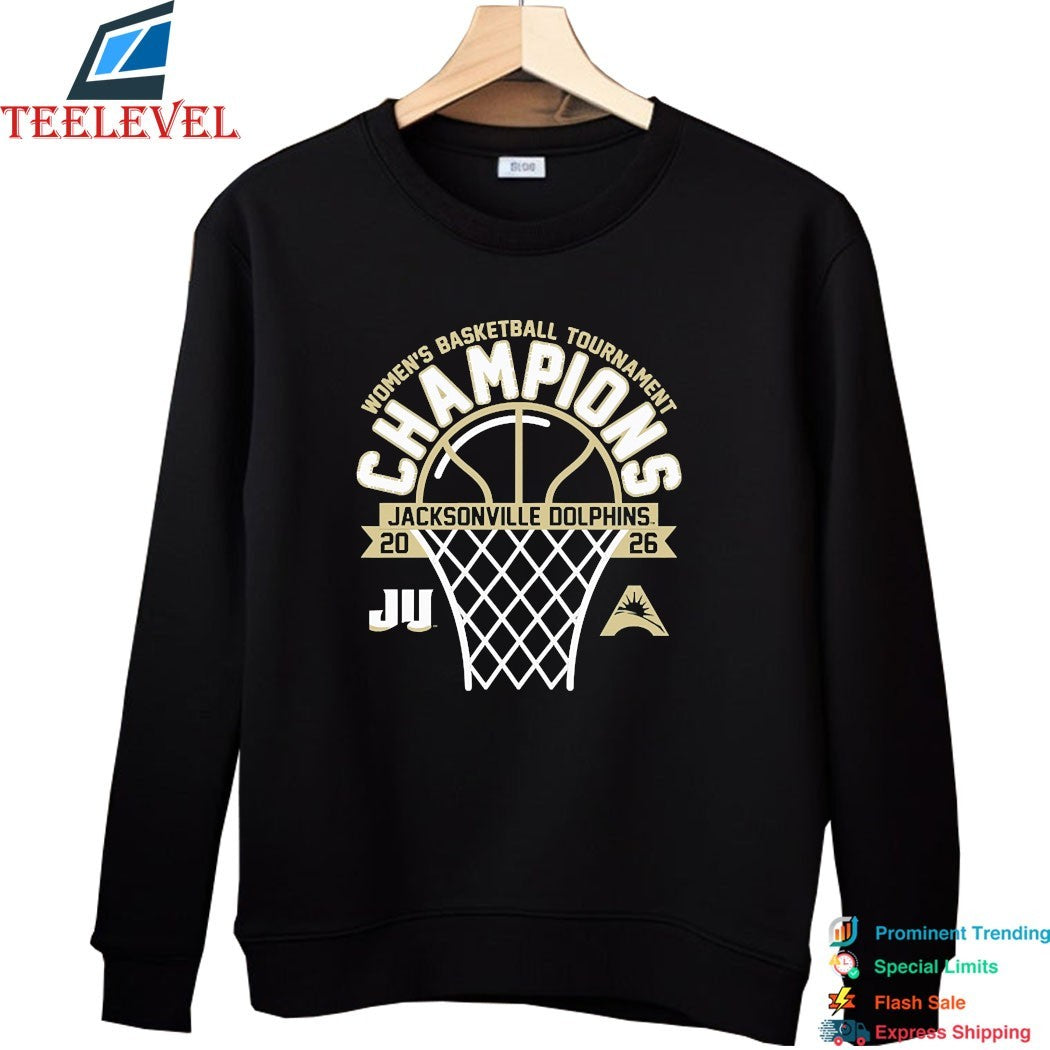 JU Dolphins 2026 ASUN Women’s Basketball Tournament Champions T-Shirts
