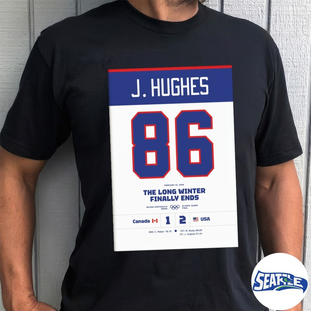 Jack Hughes 86 USA vs Canada 2026 Olympic Final Commemorative Hockey The Long Winter Finally Ends Poster shirt