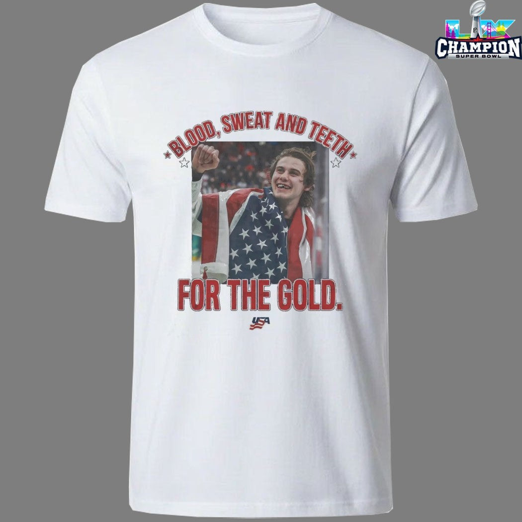 Jack Hughes Blood Sweat And Teeth For The Gold USA 2026 Hockey Champions T-shirts