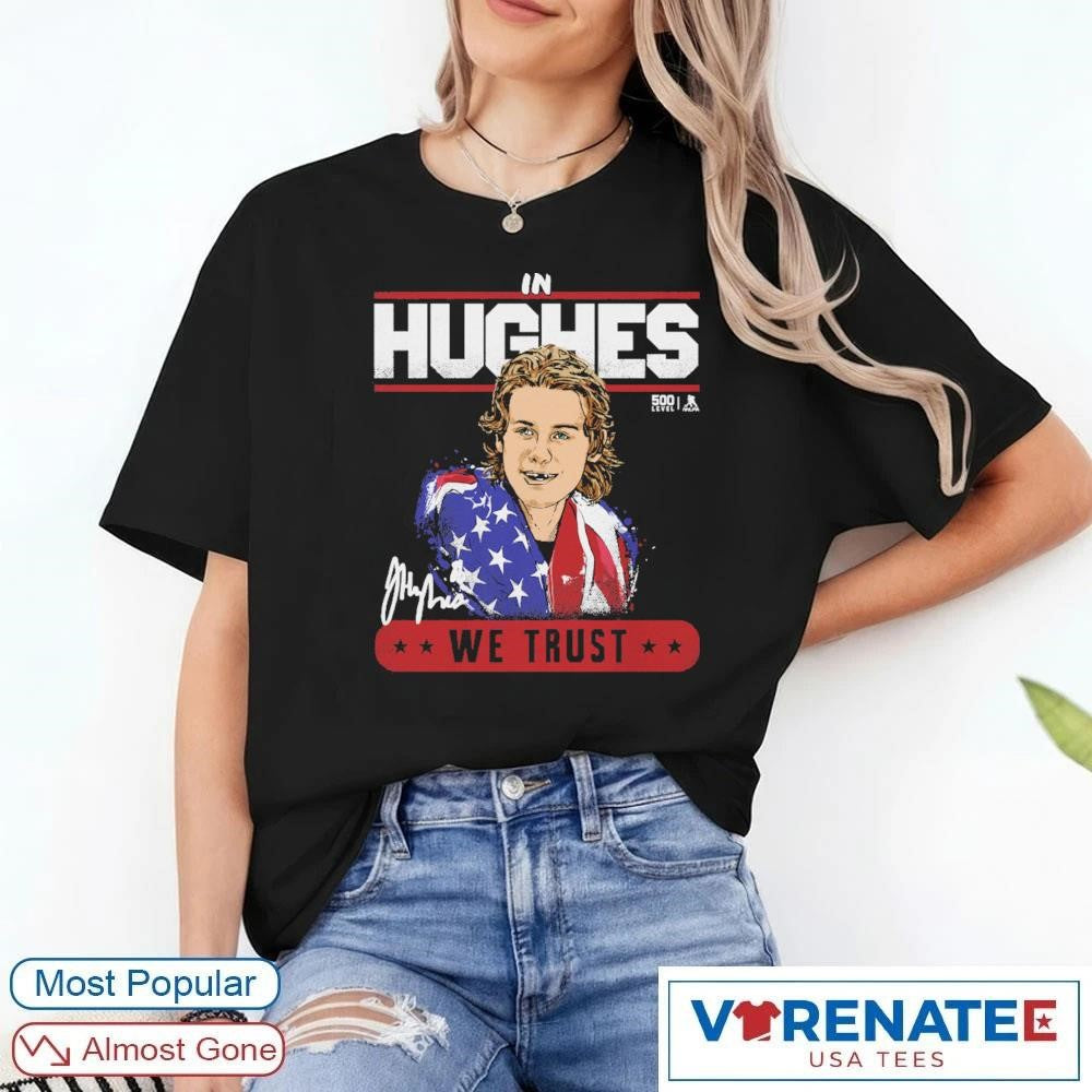 Jack Hughes New Jersey Devils USA In Hughes We Trust Signature shirt
