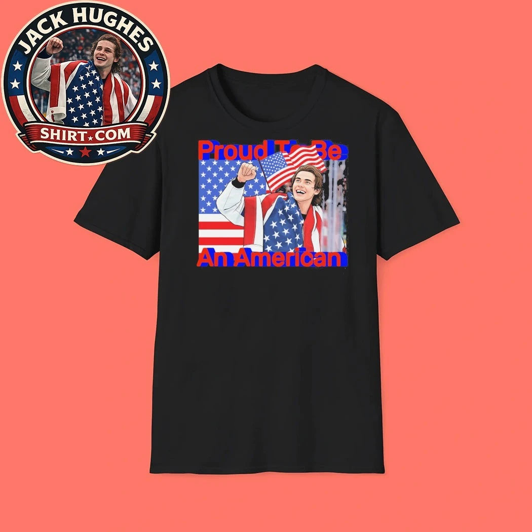 Jack Hughes USA Hockey 2026 Olympic Golden Goal Proud To Be An American Graphic T-Shirt