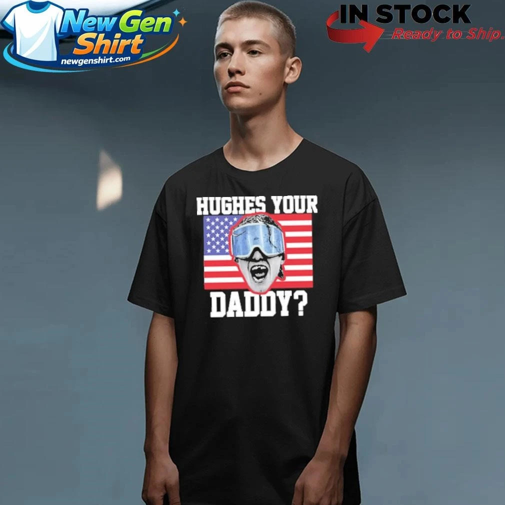Jack Hughes USA Hockey Hughes Your Daddy Shirt