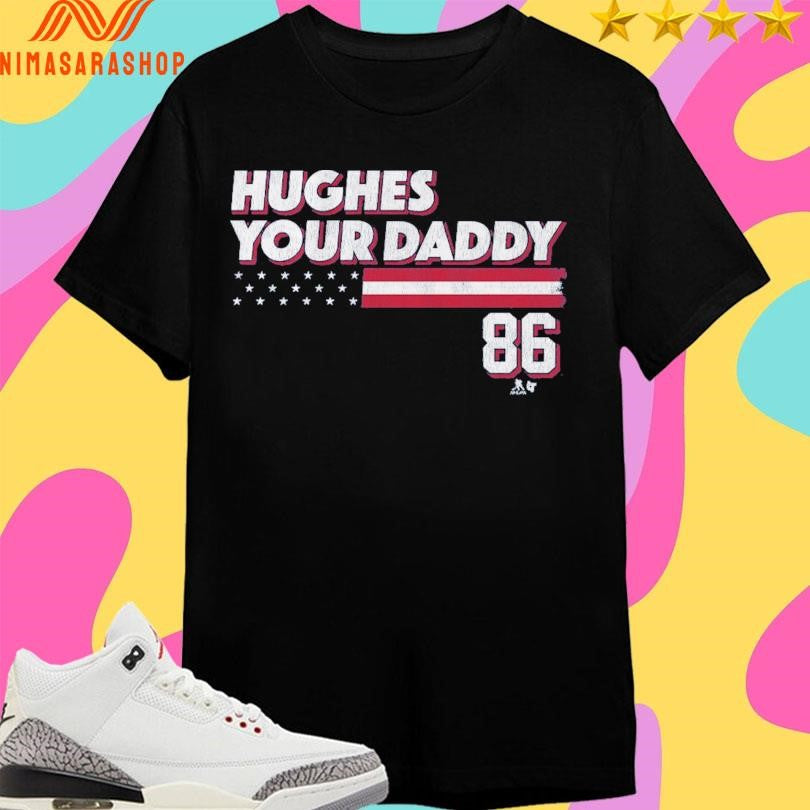Jack Hughes Your Daddy 86 Shirts