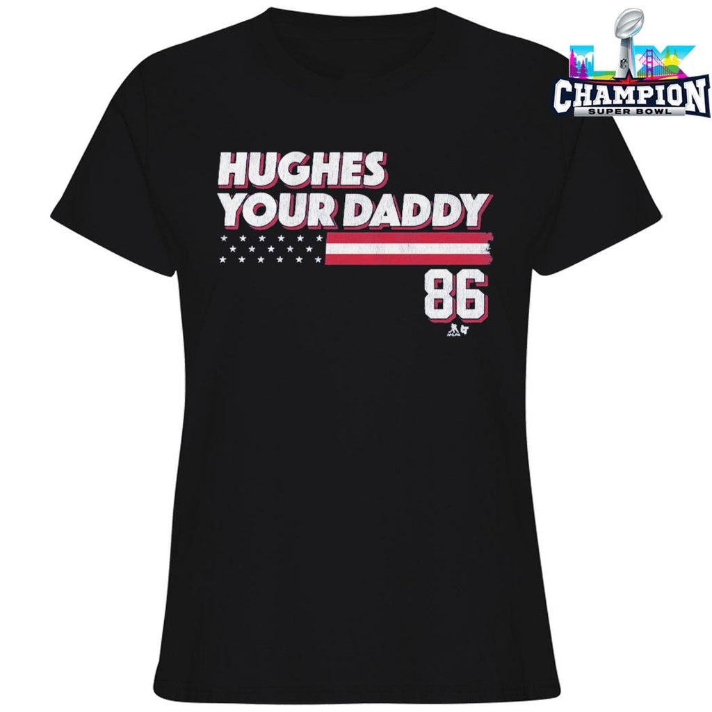 Jack Hughes Your Daddy Stars And Stripes Edition Shirt
