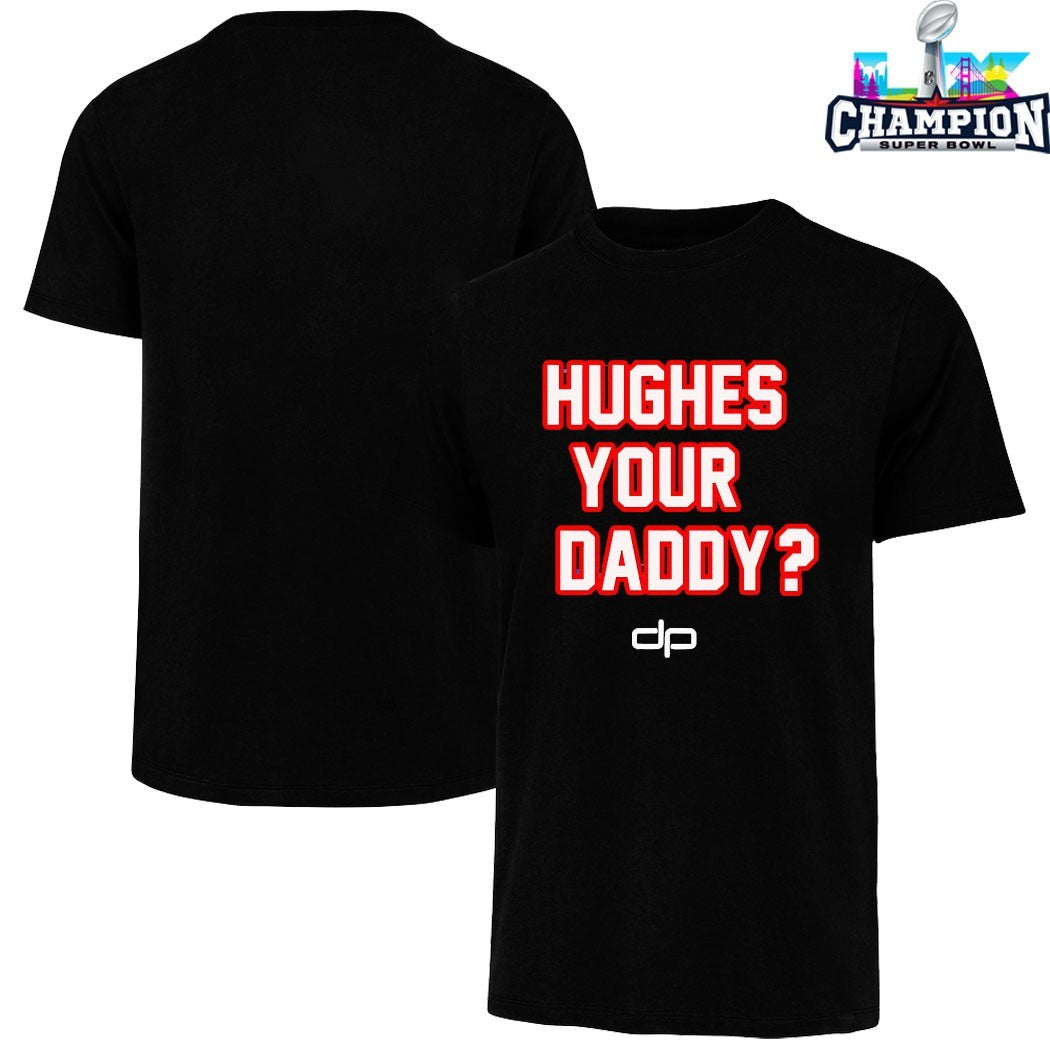 Jack Hughes Your Daddy T-shirts