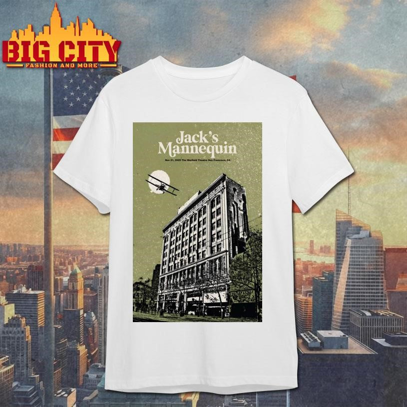 Jack’s Mannequin Nov 21 2025 The Warfield In San Francisco CA Poster Shirt