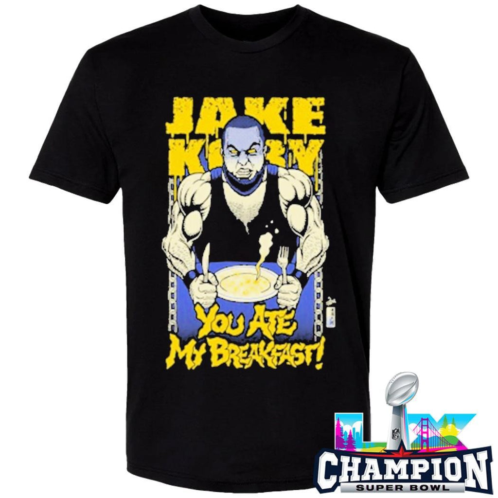 Jake Koby You Ate My Breakfast Shirt