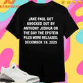 Jake Paul Got Knocked Out By Anthony Joshua On The Day The Epstein Files Were Released December 19 2025 Shirts