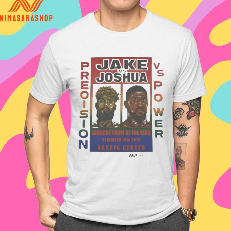 Jake Vs Joshua Precision Vs Power Biggest Fight Of The Year December 19th 2025 Kaseya Center Shirts