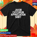 Jakob Chychrun Appreciation Shirt