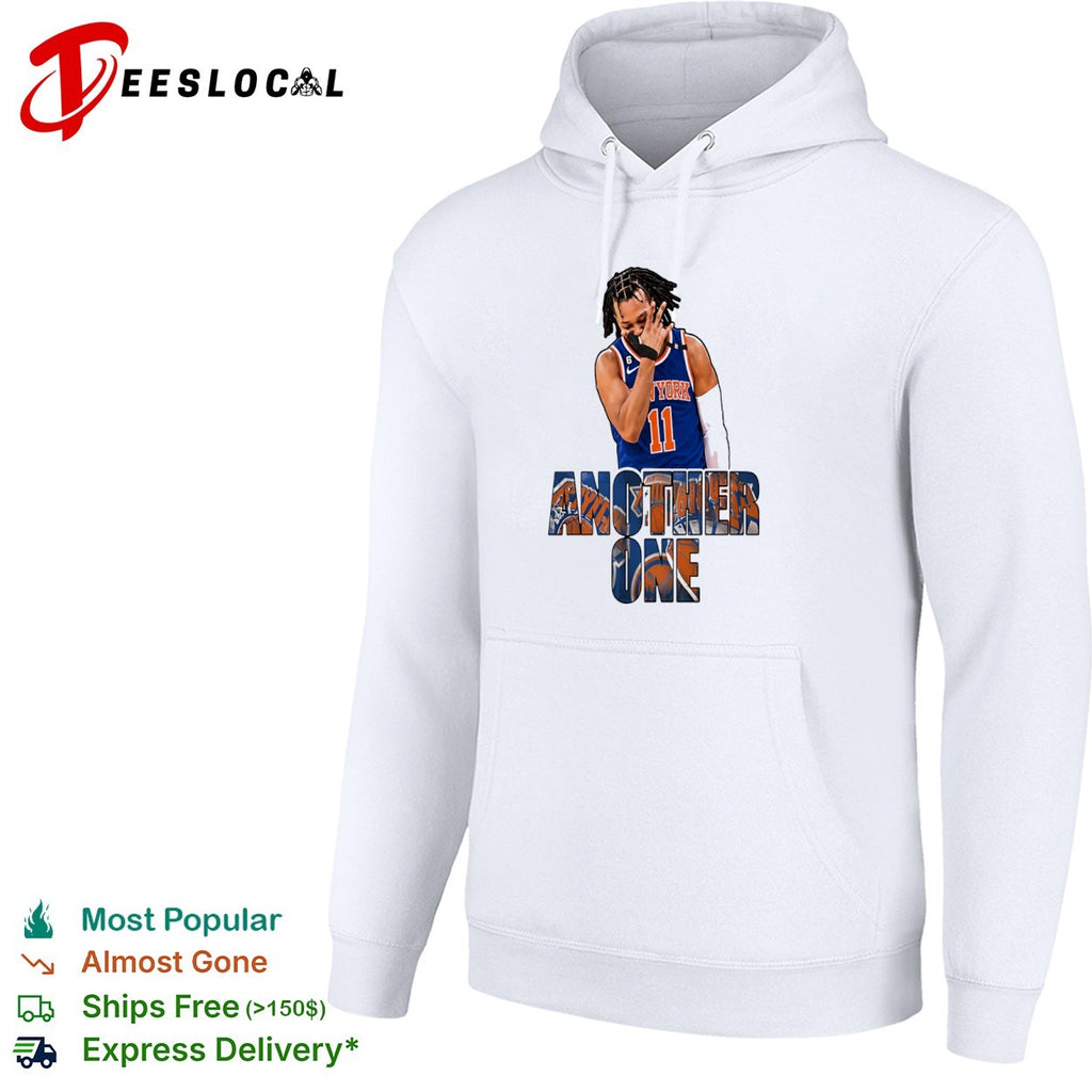 Jalen Brunson New York Knicks NBA Another One shirt