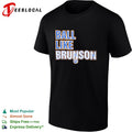 Jalen Brunson New York Knicks NBA Ball Like Brunson Basketball Player shirt