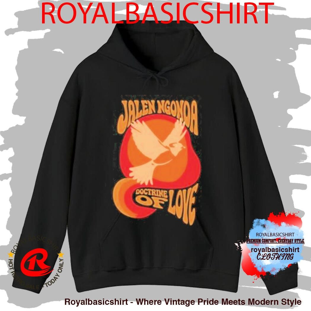 Jalen Ngonda Doctrine Of Love Shirt