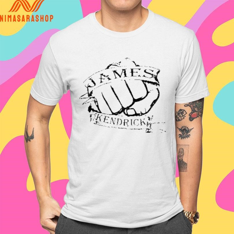 James Kendrick Fist Shirts