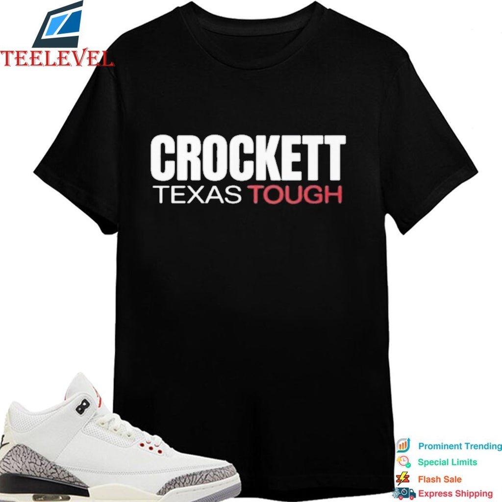 Jasmine Crockett Crockett Texas Tough Shirts