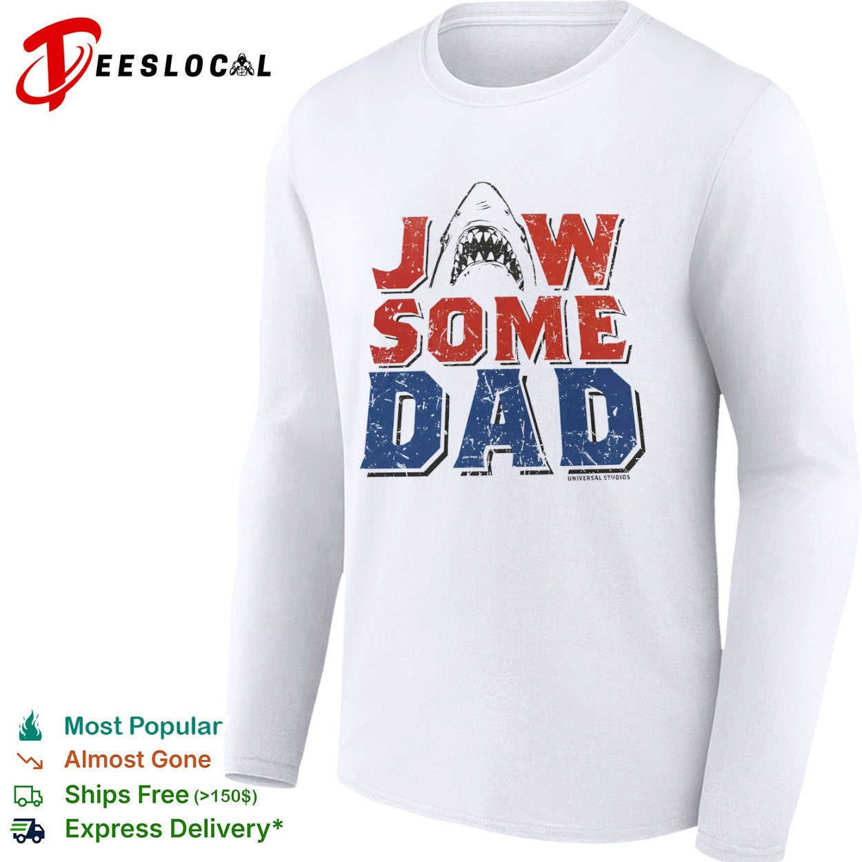 Jawsome Dad Jaws Universal Studios shark character movie parody shirt