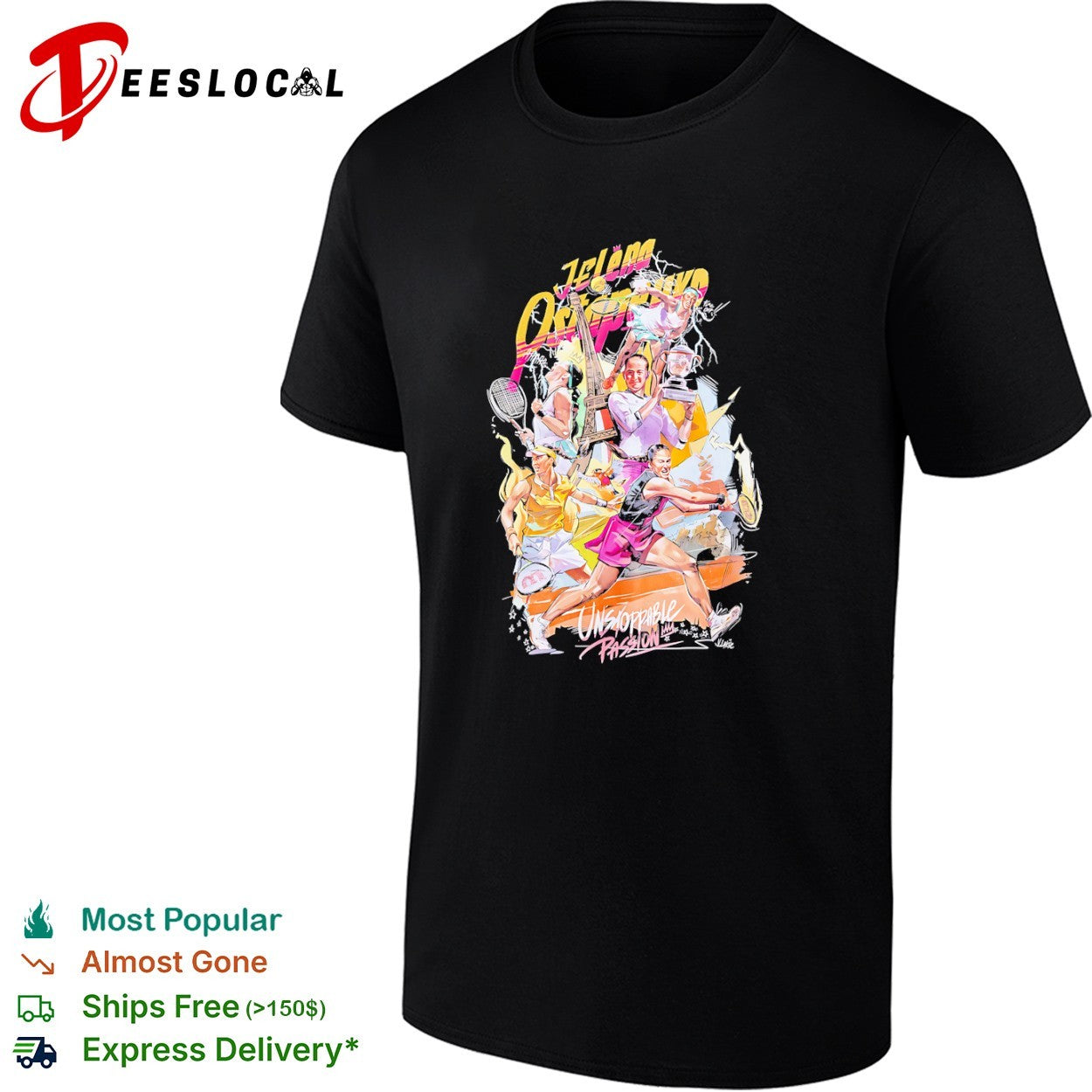Jelena Ostapenko unstoppable passion tennis tournament shirt