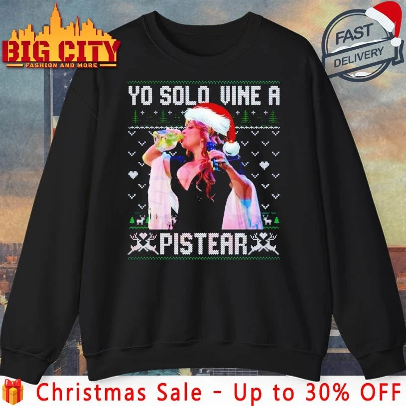 Jenni Rivera Yo Solo Vine A Pistear ugly Christmas 2025 shirt
