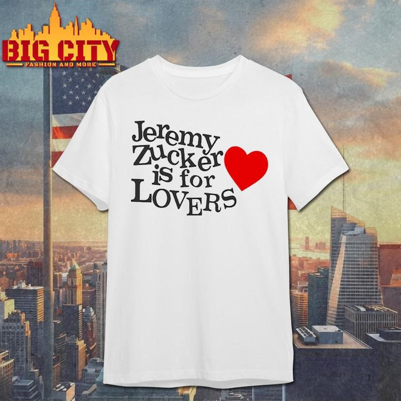 Jeremy Zucker Is For Lovers Shirt
