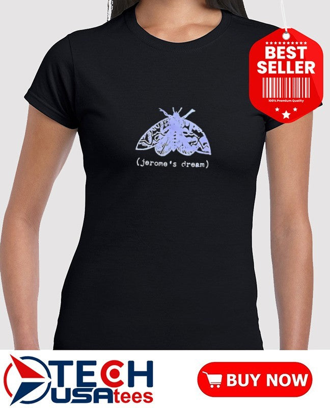 Jerome’s Dream Moth shirt