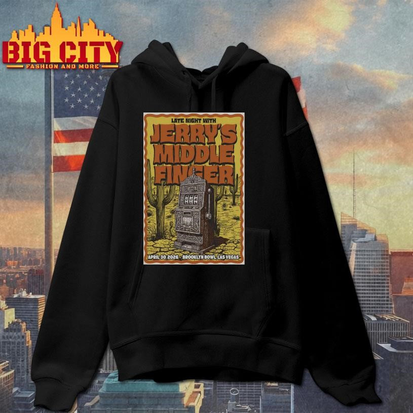 Jerry’s Middle Finger Brooklyn Bowl In Las Vegas NV Apr 30 2026 Poster Shirt