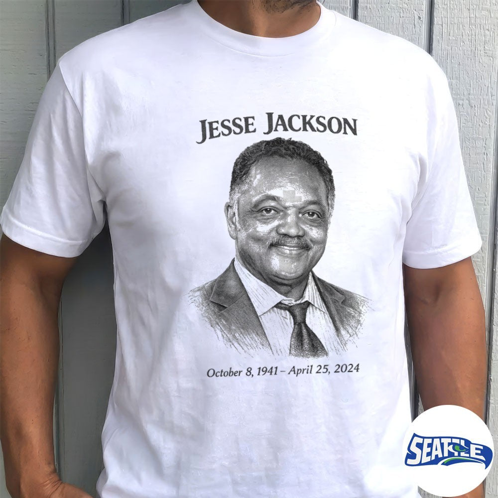 Jesse Jackson October 8, 1941 – April 25, 2024 shirt