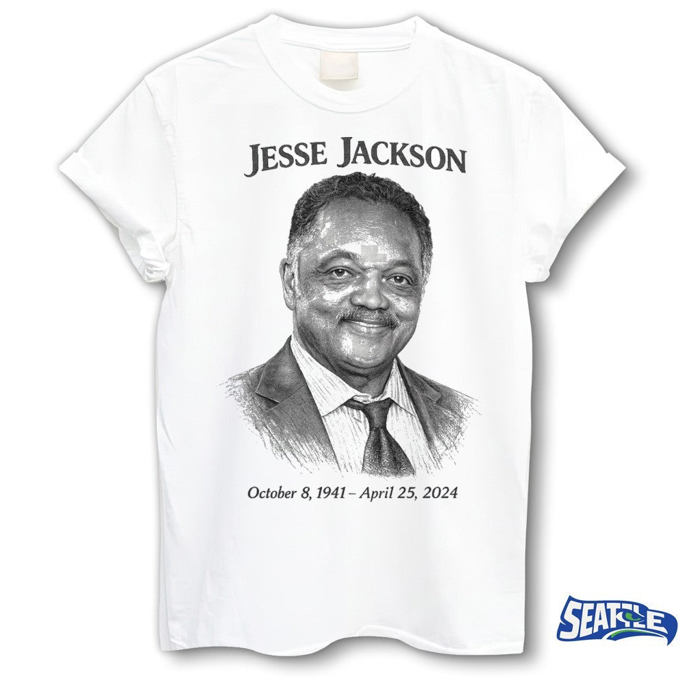 Jesse Jackson October 8, 1941 – April 25, 2024 shirt