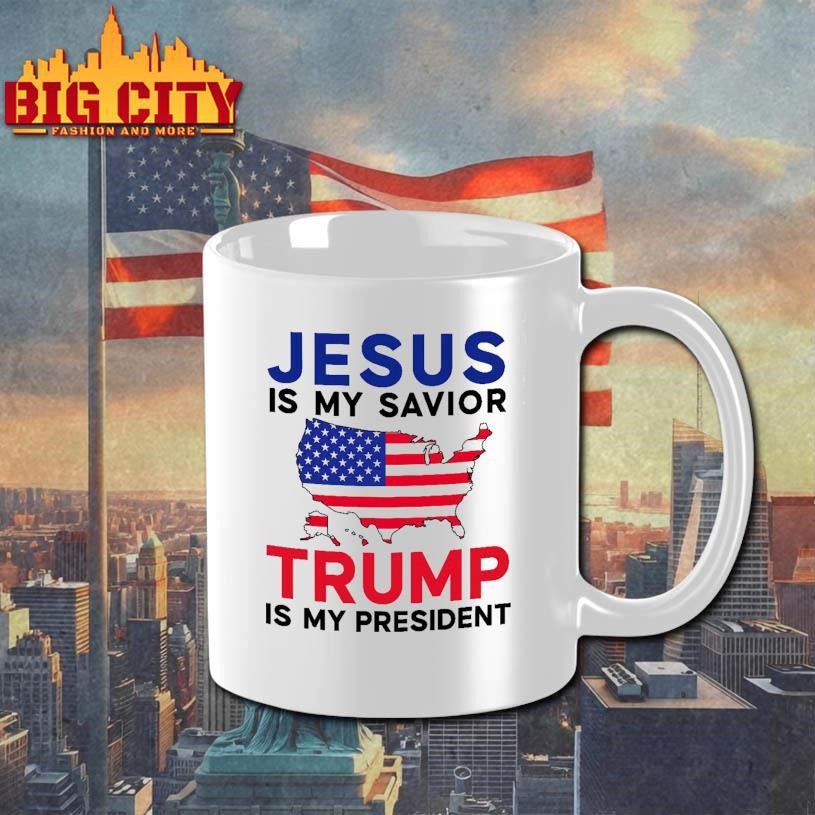Jesus Is My Savior Trump Is My President Shirt