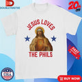 Jesus Loves The Phils Philadelphia Phillies Heart Bell T-shirts