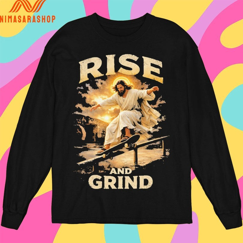 Jesus Rise And Grind 2026 Shirts