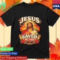 Jesus Saved My Life Shirt