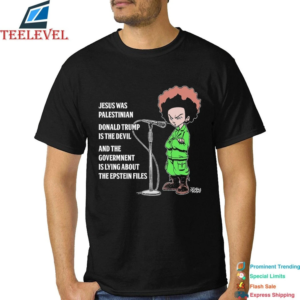 Jesus Was Palestinian Donald Trump Is The Devil And The Government Is Lying About The Epstein Files Shirts