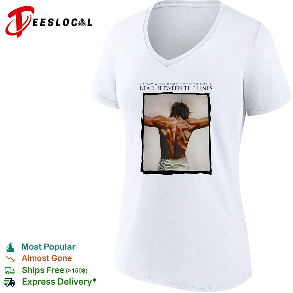 Jesus back wounds read between the lines shirt