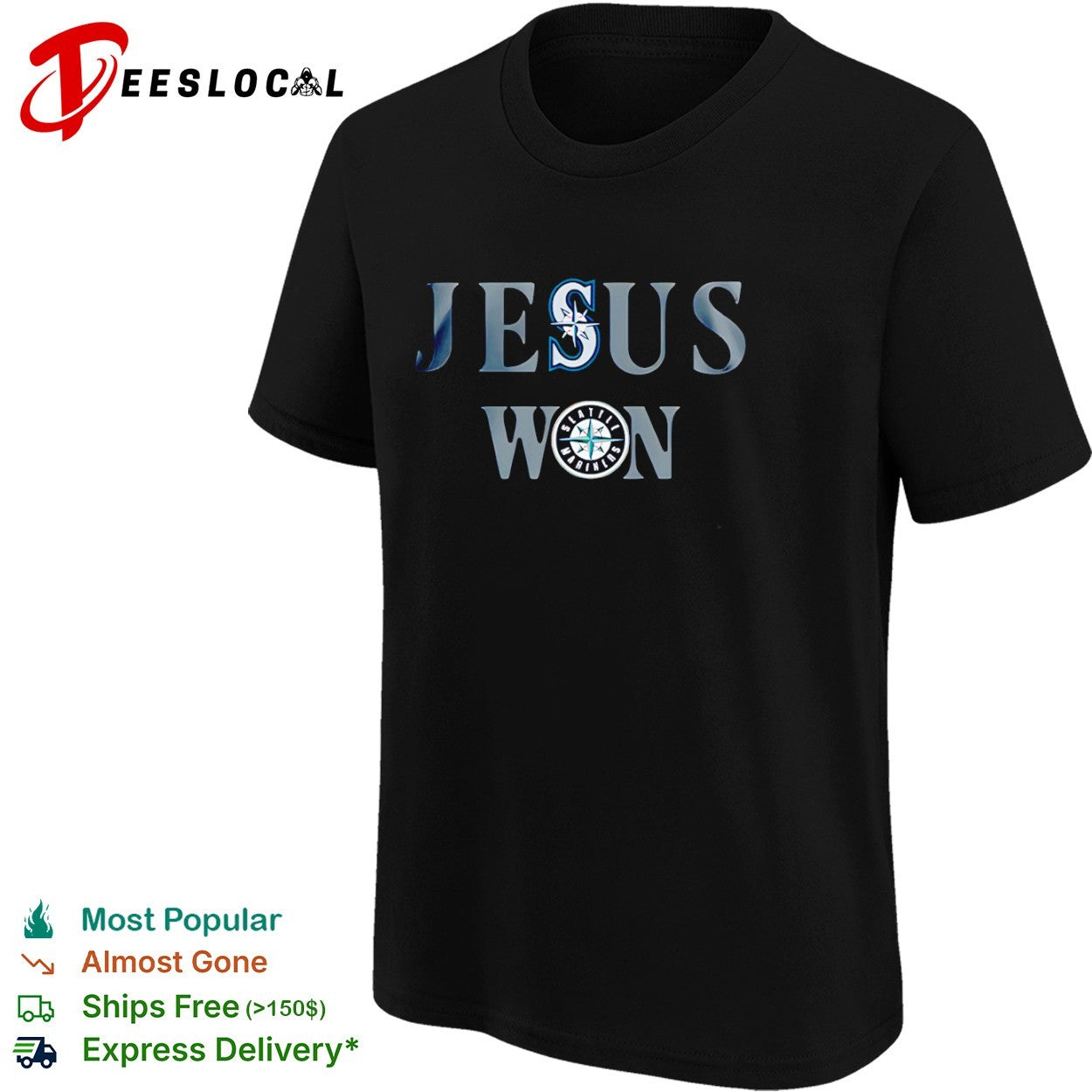Jesus won Seattle Mariners baseball team MLB shirt