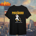 Jhostynxon Garcia Pittsburgh The Password shirt