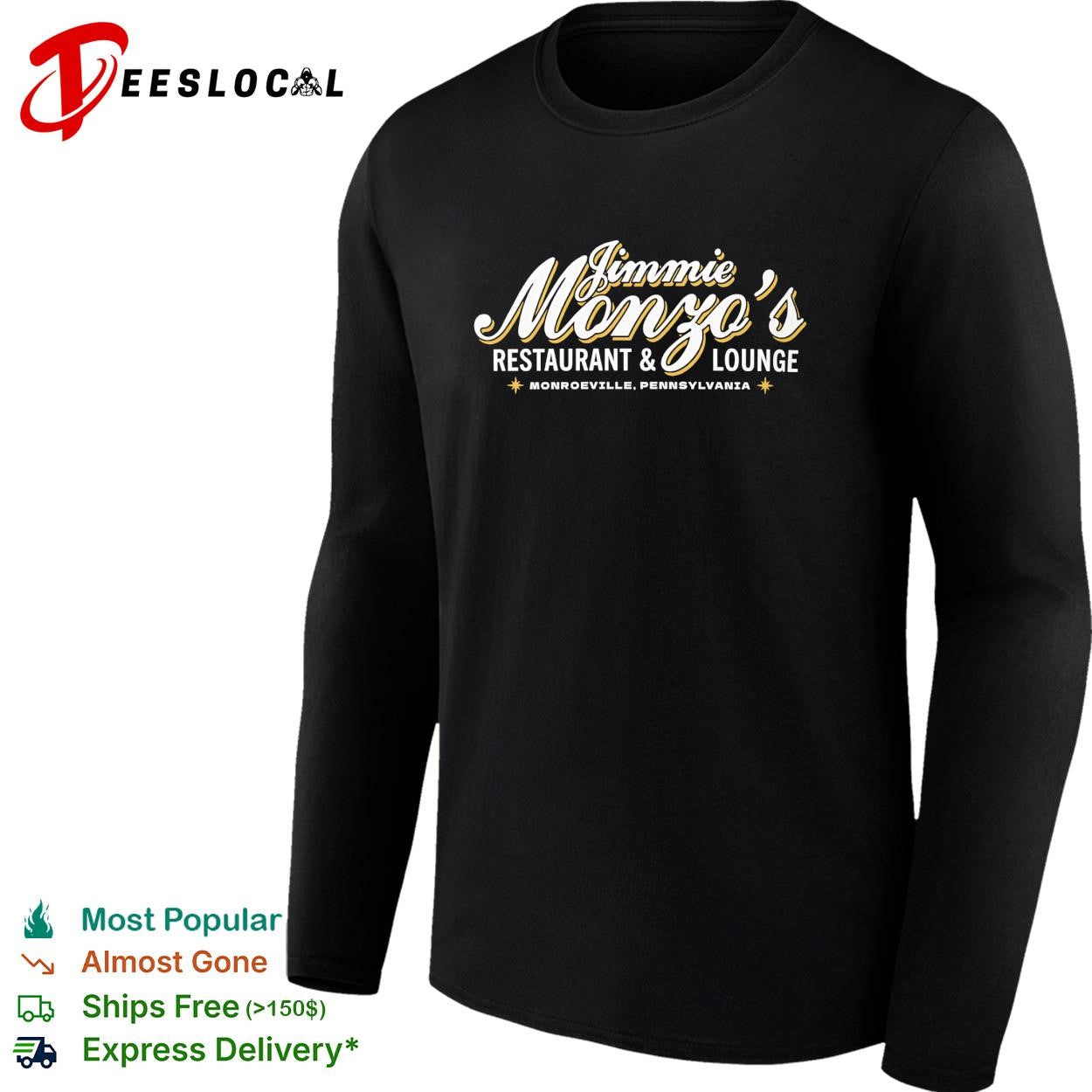 Jimmie Monzo’s Restaurant and Lounge Monroeville Pennsylvania shirt