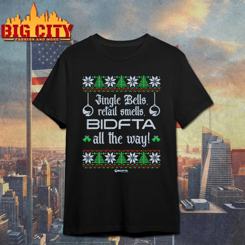 Jingle Bells Retail Smells BIDFTA all the way ugly christmas shirt