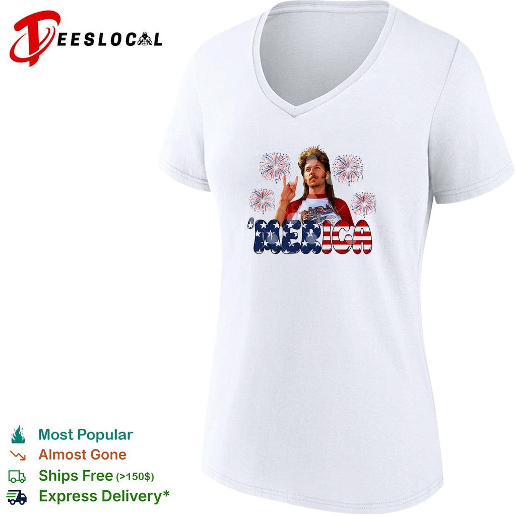 Joe Dirt You Don’t Have No Whistlin’ Bungholes 4th Of July shirt
