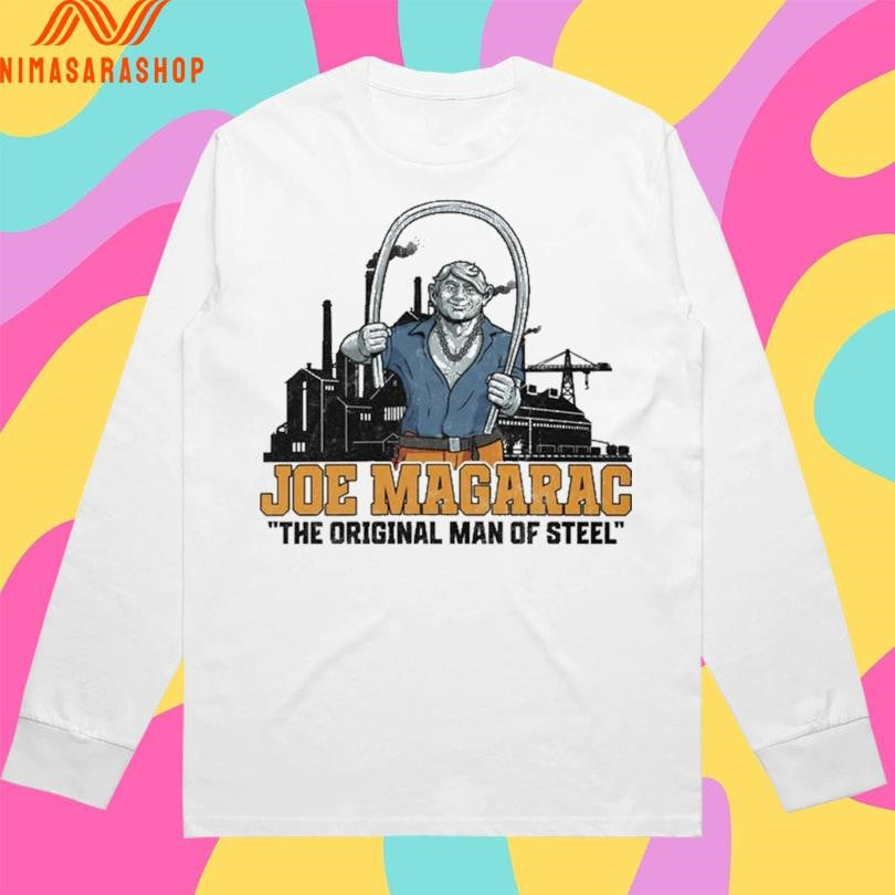 Joe Magarac The Original Man Of Steel Shirts