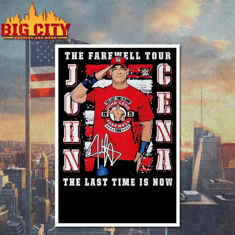 John Cena Farewell Tour 2025 The last time is now signature shirt