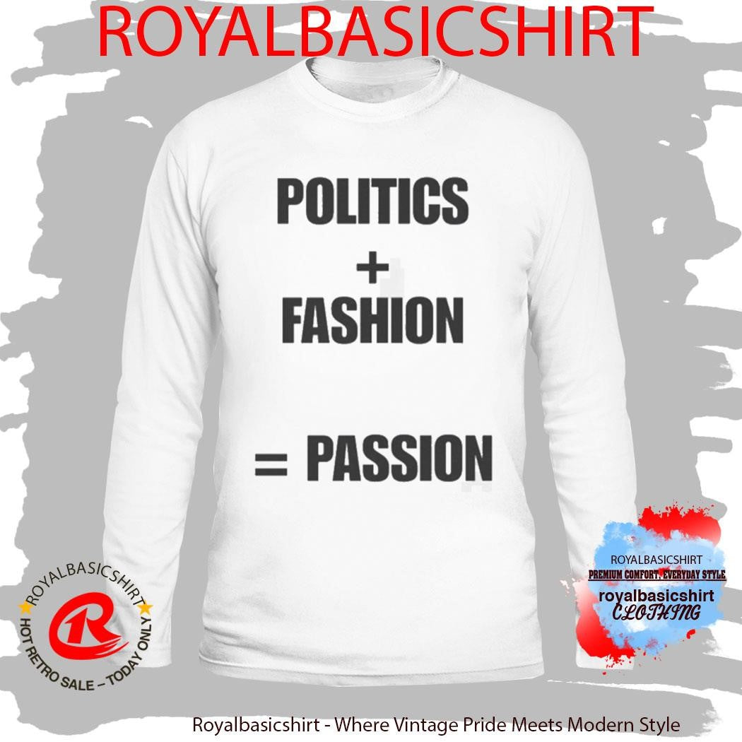 John F Kennedy Jr Politics Fashion Passion Shirt