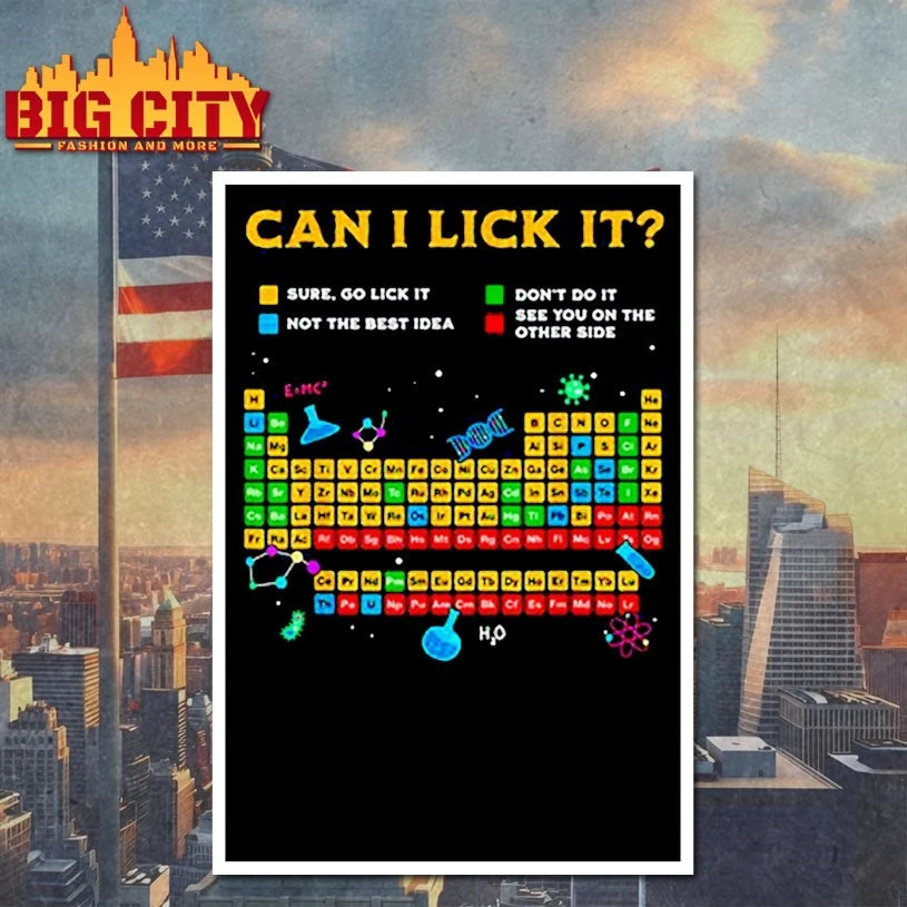 Johnna can I lick it periodic table shirt