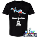 Johnny Blue Skies And The Dark Clouds Shirt