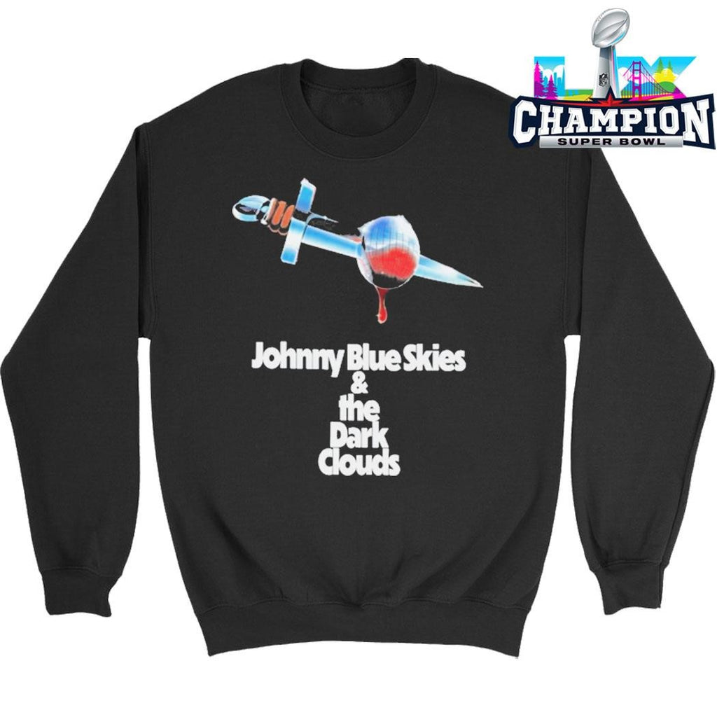 Johnny Blue Skies And The Dark Clouds Shirt