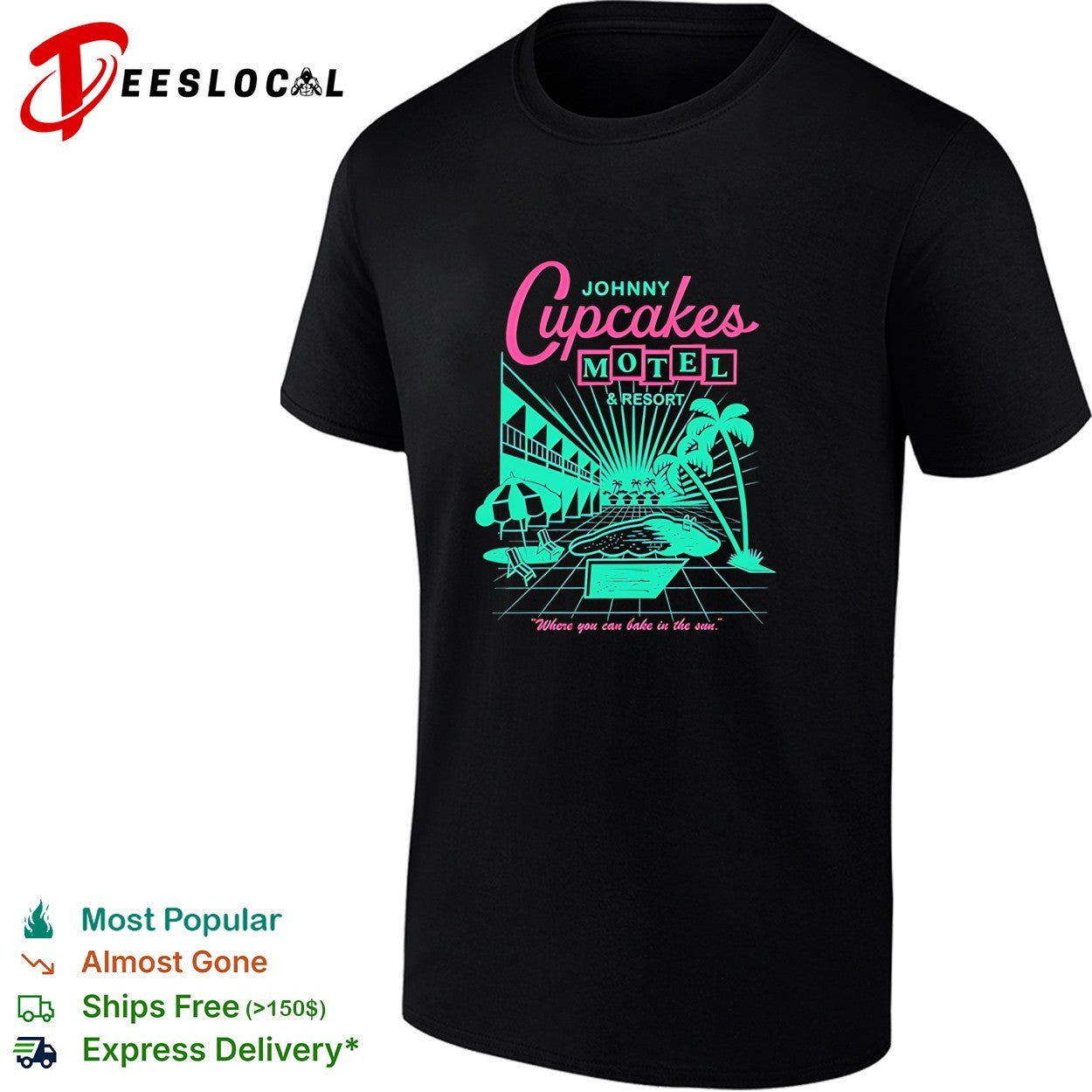 Johnny Cupcakes Motel and Resort Where You Can Bake In The Sun vintage shirt